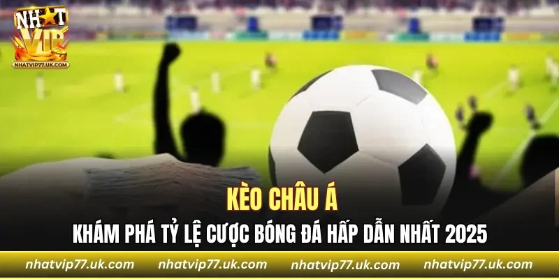 Kèo Châu Á