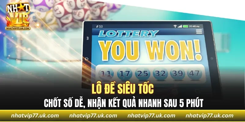 Lô Đề Siêu Tốc